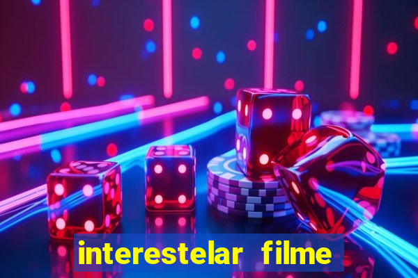 interestelar filme completo dublado telegram