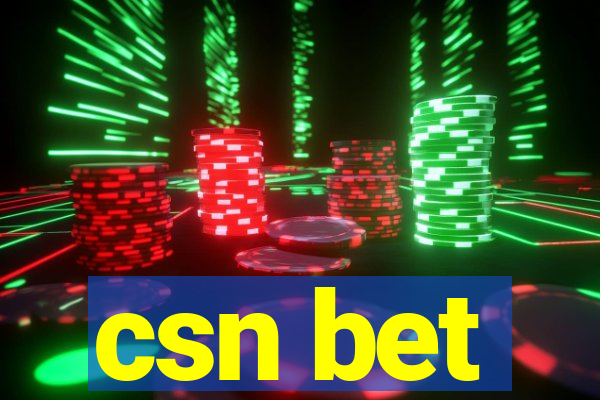 csn bet