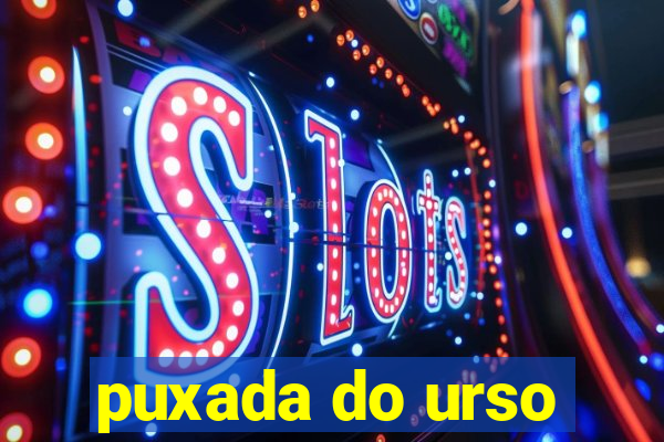 puxada do urso