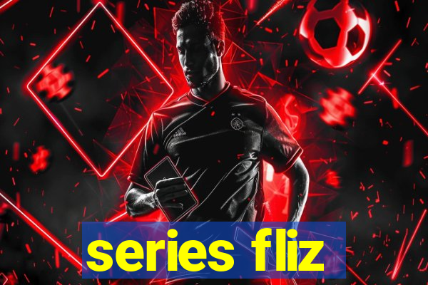 series fliz