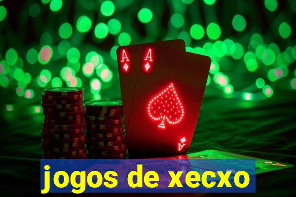 jogos de xecxo