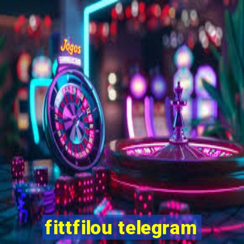 fittfilou telegram