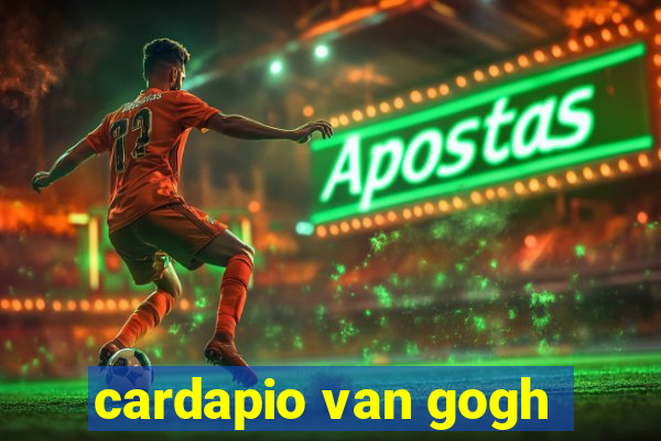 cardapio van gogh