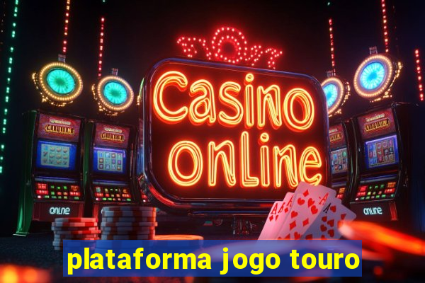 plataforma jogo touro