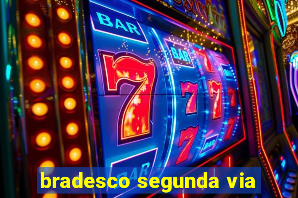 bradesco segunda via