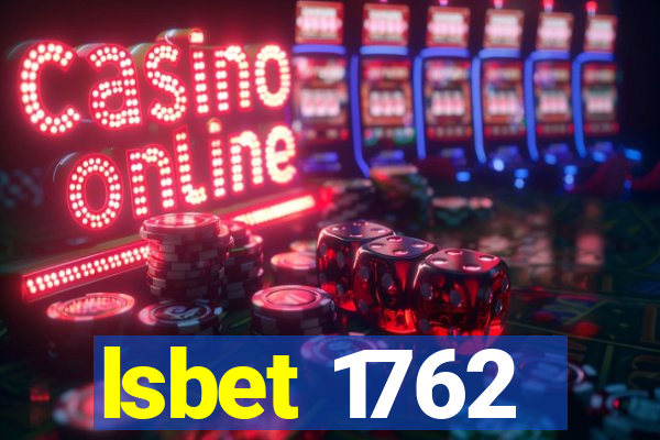 lsbet 1762