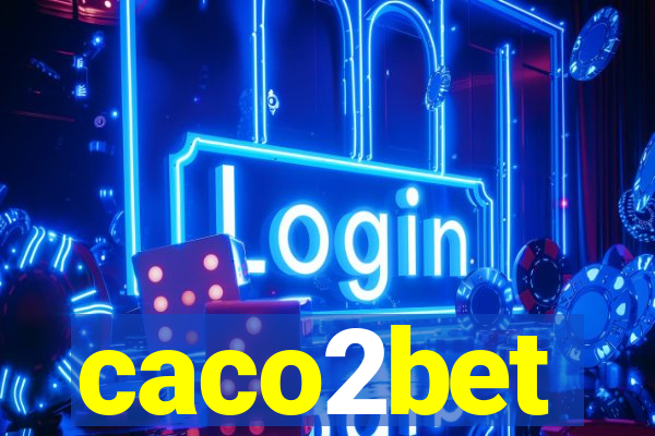 caco2bet