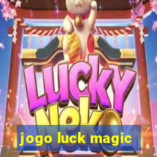 jogo luck magic