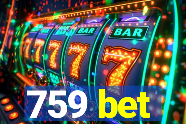 759 bet