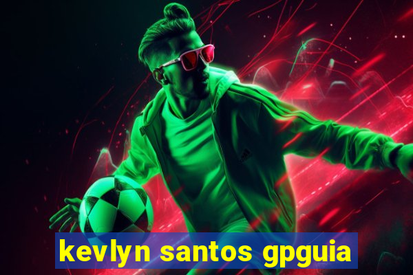 kevlyn santos gpguia