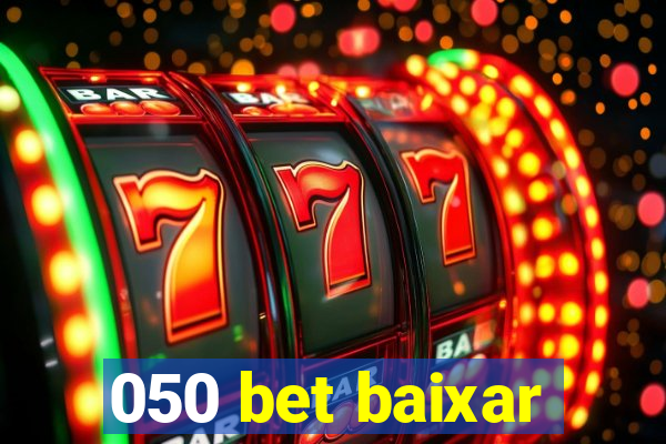 050 bet baixar