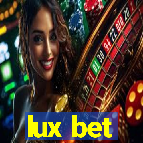 lux bet