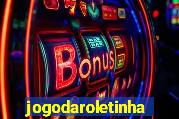 jogodaroletinha