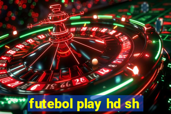 futebol play hd sh