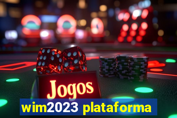 wim2023 plataforma