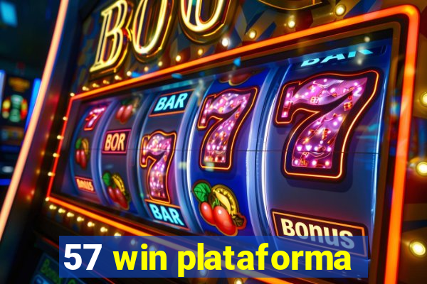 57 win plataforma