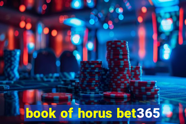 book of horus bet365