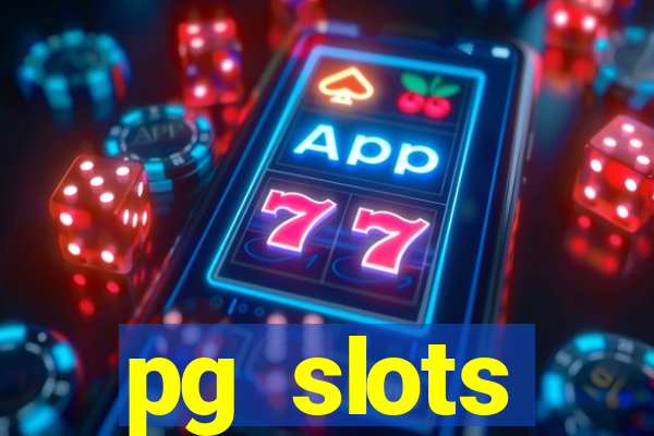 pg slots porcentagem agora