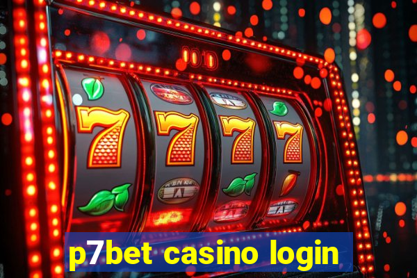 p7bet casino login