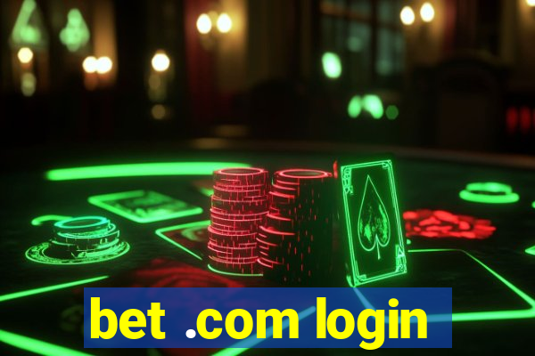 bet .com login