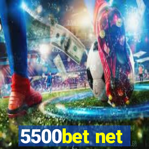 5500bet net