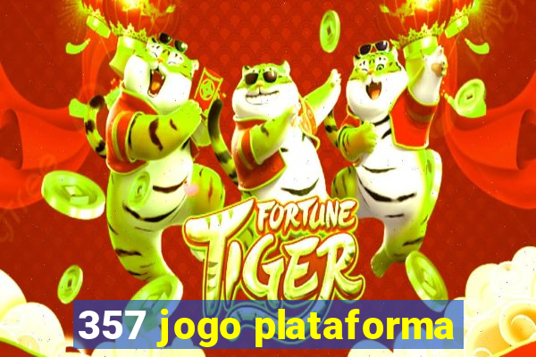 357 jogo plataforma