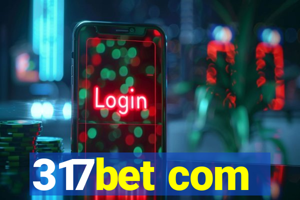 317bet com