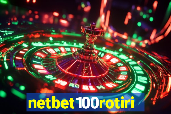 netbet100rotiri