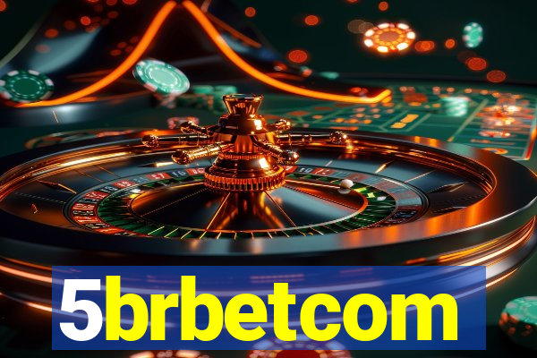 5brbetcom