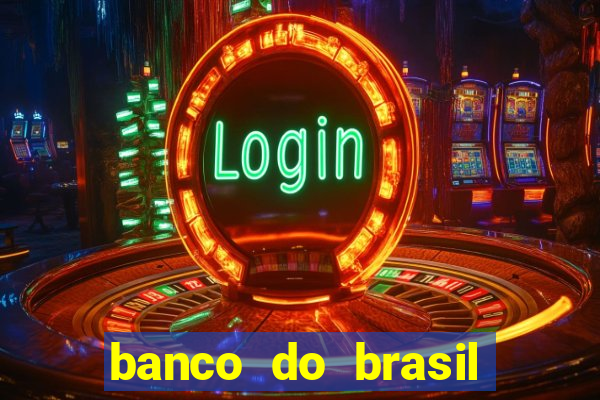 banco do brasil vasco da gama