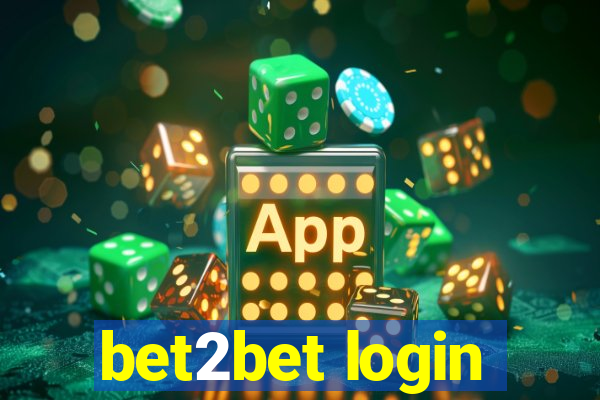 bet2bet login