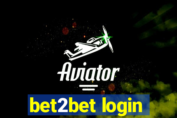 bet2bet login