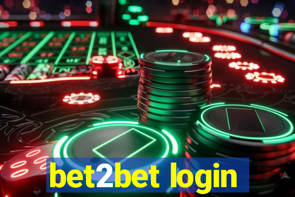 bet2bet login