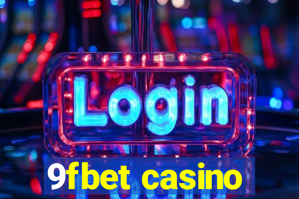 9fbet casino