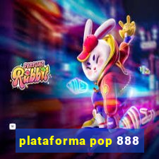 plataforma pop 888