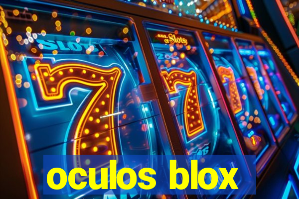 oculos blox