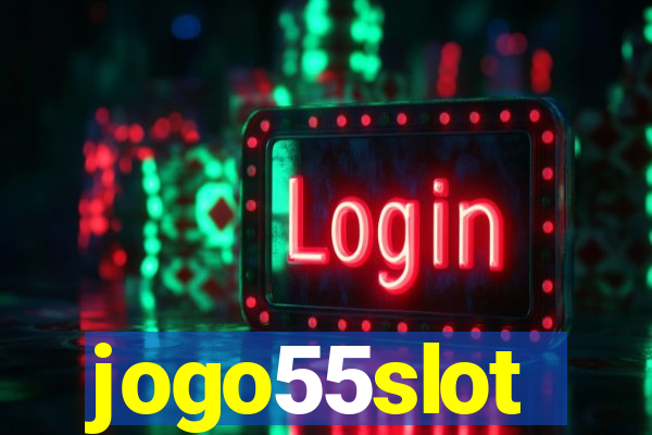 jogo55slot