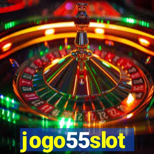 jogo55slot