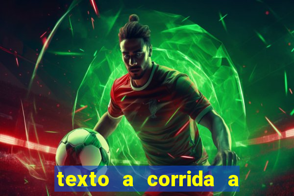 texto a corrida a lagarta lili