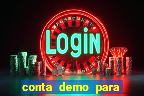 conta demo para jogar fortune tiger