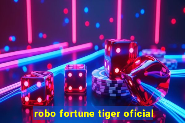 robo fortune tiger oficial