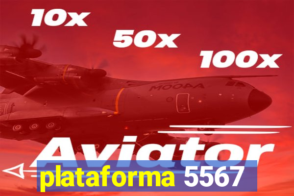 plataforma 5567