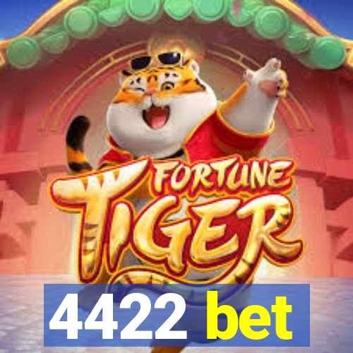 4422 bet