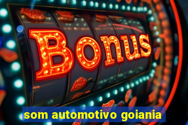 som automotivo goiania