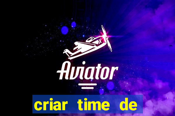 criar time de futebol simulador