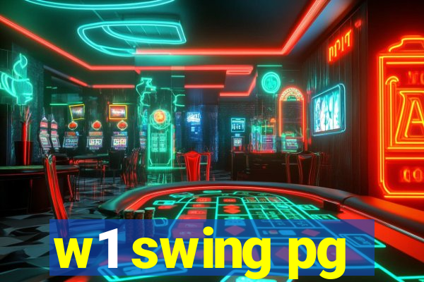 w1 swing pg