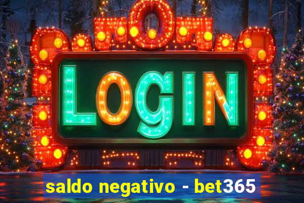 saldo negativo - bet365