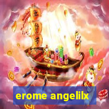 erome angelilx