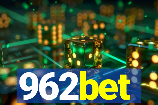 962bet