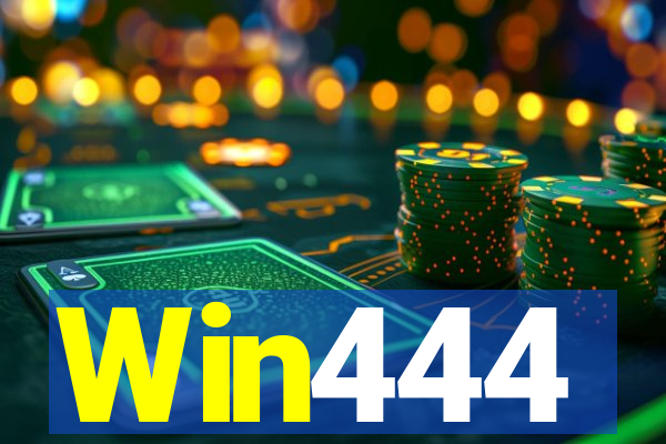 Win444